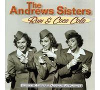 Andrews Sisters the - Rum & Coca Cola [Import]