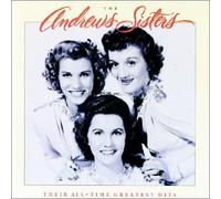 Andrews Sisters - Their All Time Greatest Hits [Import]