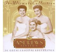 Andrews Sisters - Ultimate Collection