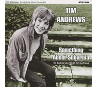 Andrews, Tim - Something About Suburbia