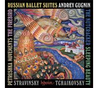 Andrey Gugnin Andrey Gugnin: Russian Ballet Suites (CD) (PRESALE 26/09/2025)