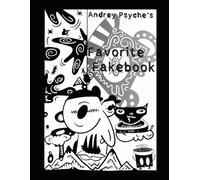 Andrey Psyche's Favorite Fakebook