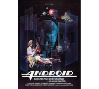 Android - Molto Piu' Che Umano