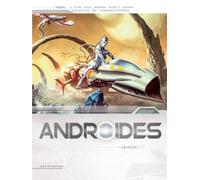 Christophe Bec, Synn – Androïdes – Intégrale Tomes 5 à 8 – Cartonné