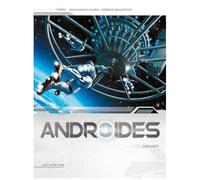 Androïdes – Saison 2 Tome 8 : Odissey – Soleil