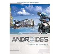 Olivier Péru – Androides Saison 1 Tome 2: Heureux qui comme Ulysse – Cartonné (Soleil)