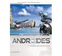 Androïdes T02 - Heureux qui comme Ulysse - Olivier Péru - Soleil - cartonné - Bande dessinée
