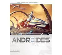 Androïdes T05 - Synn - Stéphane Louis - Soleil - cartonné - Bande dessinée