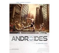 Androïdes T07: La Dernière Ange