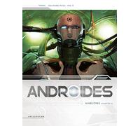 Jean-Pierre Pécau – Androïdes – Tome 12 : Marlowe (Chapitre 2) – Cartonné