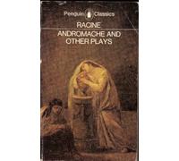 Andromache; Britannicus; Berenice