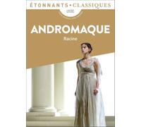 Jean Racine – Andromaque – Poche (Collection Folio, Flammarion)