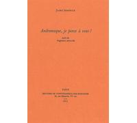 Andromaque, je pense à vous ! Suivi de Fragments retrouvés - Jaime Semprun - Encyclopedie Des Nuisances Eds - broché - Essai