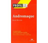 Andromaque, Jean Racine