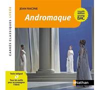 Jean Racine – Andromaque – Éd. pédagogique Lycée – Nouvelle édition BAC, Carrés classiques Nathan