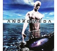 Andromeda - Extension Of The Wish / Definive Extension