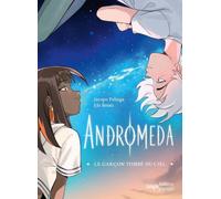 Andromeda - Le garçon tombé du ciel