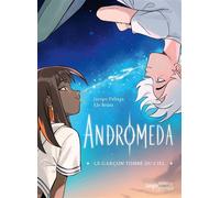 Andromeda - Le garçon tombé du ciel