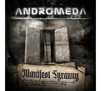 Andromeda – Manifest Tyranny – Alive AG