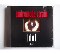 Andromeda Strain - Idol Ep (UK Import)
