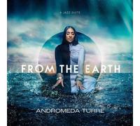 Andromeda Turre - from The Earth