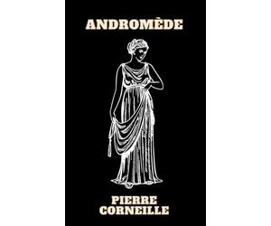 Andromède de Pierre Corneille