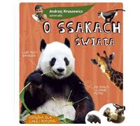 Andrzej Kruszewicz parle des mammifères du monde - Andrzej Kruszewicz (Bildungsbuch für Kinder auf Polnisch)