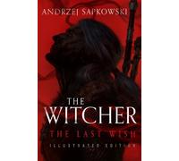 Andrzej Sapkowski The Last Wish (Relié) Witcher