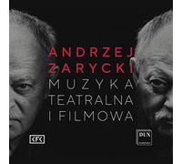 Andrzej Zarycki : Musique de Film et pour la scène. Bujak-Cyran, Drozd, Kutnik, Zarycka, Delekta. [Import]