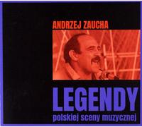 Andrzej Zaucha : Légendes de la scène polonaise : Andrzej Zaucha