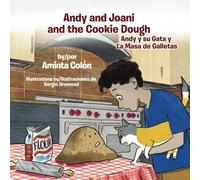 Andy And Joani And The Cookie Dough: Andy Y Su Gata Y La Masa De Galletas