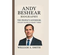 ANDY BESHEAR: THE PEOPLE'S GOVERNOR: STEADY HANDS IN SHAKY TIMES