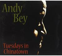 Andy Bey - Tuesdays in Chinatown