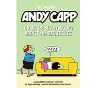 Andy Capp: 60 Years of Thinking About the Big Issues
