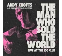Andy Crofts – The Man Who Sold The World – Vinyle – Colorama