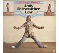 Andy Fairweather-Low - La Booga Rooga
