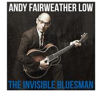 Andy Fairweather Low - The Invisible Bluesman [Vinyl] [Import]