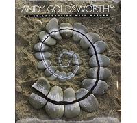 Andy Goldsworthy: A Collaboration with Nature