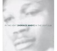 Andy, Horace - In The Light, In The Light Dub