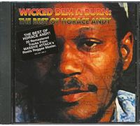 Andy, Horace - Wicked Dem a Burn-Best of Hora