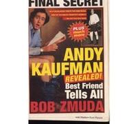 Andy Kaufman Revealed Bob Zmuda, Matthew Scott Hansen (Auteur)