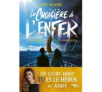 Andy : La croisière de l'enfer - Livre dont tu es le héros - Dès 14 ans