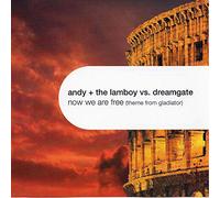 Andy & Lamboy Vs. Dreamgate - Now We Are Free