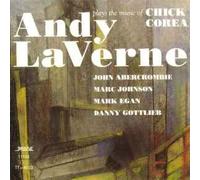 Andy LaVerne - Plays The Music Of Chick Corea (UK Import)