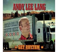 Andy Lee Lang - Get Rhythm [Import]
