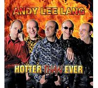Andy Lee Lang - Hotter Than Ever [Import]