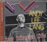 Andy Lee Lang - My Kinda Life [Import]