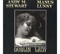 Andy M. Stewart & Manus - Dublin Lady