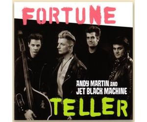 Andy Martin & Jet Black Machin - Fortune Teller [Import]