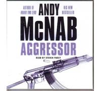 Andy McNab - ANDY McNAB AGGRESSOR 3CD AUDIO BOOK READ BY STEVEN PACEY